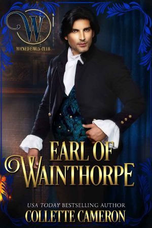 [Wicked Earls' Club 03] • Earl of Wainthorpe